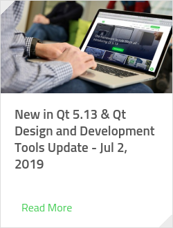 New in Qt 5.13 & Qt Design and Development Tools Update - Jul 2, 2019