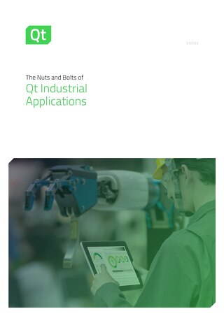 White Paper: The Nuts and Bolts of Qt Industrial Applications